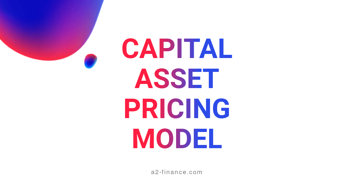 Capital Asset Pricing Model (CAPM) calculator, formula, definition